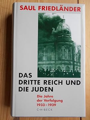 Bild des Verkufers fr Das Dritte Reich und die Juden; Bd. 1., Die Jahre der Verfolgung : 1933 - 1939 zum Verkauf von Antiquariat Rohde