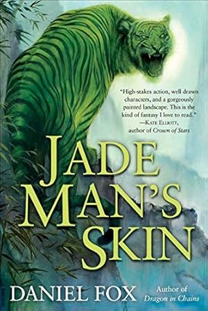 Jade Man's Skin (Moshui: The Books of Stone and Water)