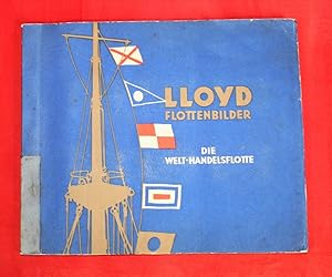 LLoyd Flottenbilder. Die Welt-Handelsflotte.