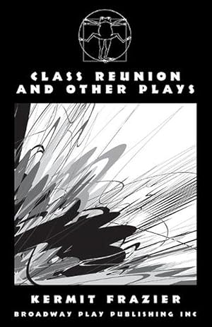 Seller image for Class Reunion and Other Plays (Paperback) for sale by Grand Eagle Retail