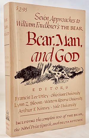 Bild des Verkufers fr Bear, Man, and God: Eight Approaches to William Faulkner's The Bear zum Verkauf von Zach the Ripper Books