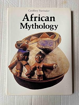 Seller image for African Mythology for sale by Jake's Place Books