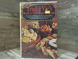 Seller image for Trader Vic's Book of Mexican Cooking for sale by Archives Books inc.