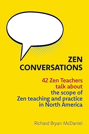 Seller image for Zen Conversations: The Scope of Zen Teaching and Practice in North America for sale by moluna