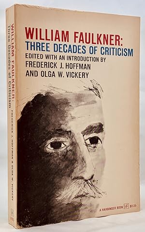 Seller image for William Faulkner: Three Decades of Criticism for sale by Zach the Ripper Books