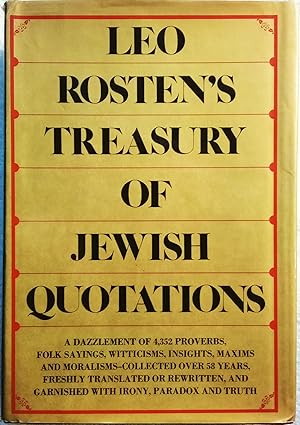 Leo Rosten's Treasury of Jewish Quotations
