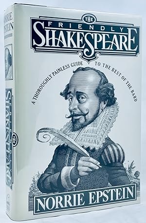 Seller image for The Friendly Shakespeare: A Thoroughly Painless Guide to the Best of the Bard for sale by Zach the Ripper Books