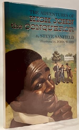 The Adventures of High John the Conqueror **Inscribed**