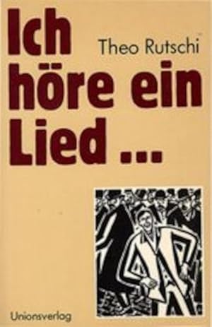 Seller image for Ich hre ein Lied: Herausgegeben von Karl Lang und Hans-Ulrich Stauffer. Autobiografischer Bericht for sale by Gerald Wollermann