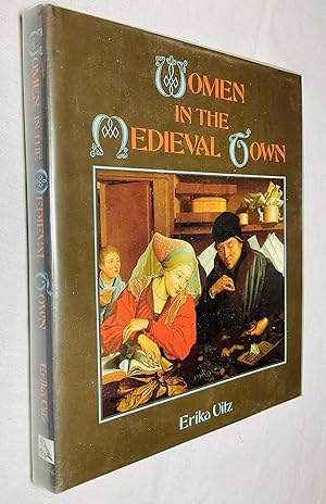Seller image for Women in the Medieval Town for sale by Hadwebutknown