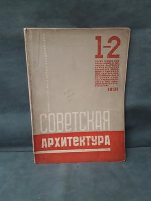 Image du vendeur pour Sovetskaia arkhitektura (Soviet architecture) n 1-2 1931 mis en vente par A. Van Zaelen antiquariaat