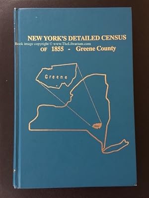 Image du vendeur pour New York s Detailed Census of 1855 - Greene County mis en vente par Librarium