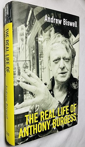 Seller image for The Real Life of Anthony Burgess for sale by Hadwebutknown