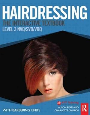 Seller image for Hairdressing, Level 3 : The Interactive Textbook, An Interactive Multimedia Blended eLearning System for sale by GreatBookPrices