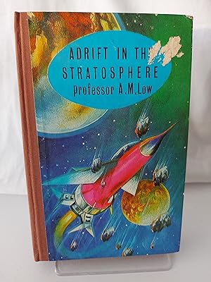 Immagine del venditore per Adrift in the Stratosphere venduto da Berkshire Rare Books