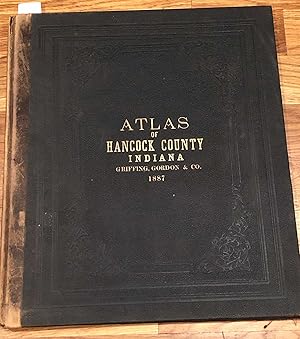 An Atlas of Hancock County, Indiana (1887)