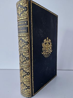 Seller image for THE ORIGIN OF CIVILISATION AND THE PRIMITIVE CONDITION OF MAN: MENTAL AND SOCIAL CONDITION OF SAVAGES for sale by Berkshire Rare Books