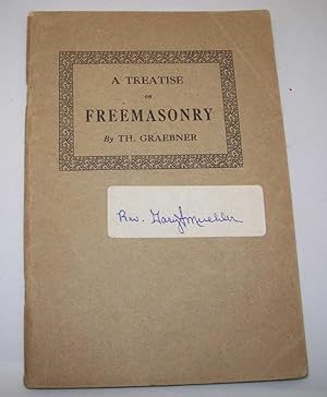 Bild des Verkufers fr A Treatise of Freemasonry zum Verkauf von Easy Chair Books