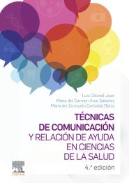 Imagen del vendedor de Tcnicas de comunicacin y relacin de ayuda en ciencias de la salud a la venta por Vuestros Libros