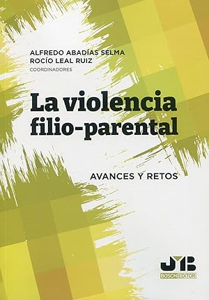 Bild des Verkufers fr Violencia filio-parental. Avances y retos zum Verkauf von Vuestros Libros