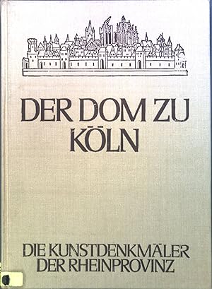 Bild des Verkufers fr Der Dom zu Kln. zum Verkauf von books4less (Versandantiquariat Petra Gros GmbH & Co. KG)