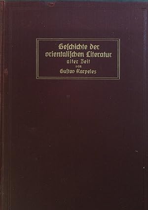Imagen del vendedor de Geschichte der orientalischen Literatur in alter Zeit. a la venta por books4less (Versandantiquariat Petra Gros GmbH & Co. KG)