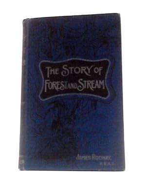 Image du vendeur pour The Story of Forest and Stream mis en vente par World of Rare Books