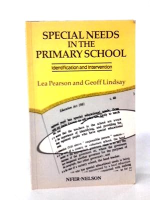 Imagen del vendedor de Special Needs in the Primary School: Identification and Intervention a la venta por World of Rare Books