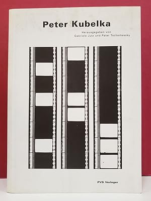 Seller image for Peter Kubelka for sale by Moe's Books