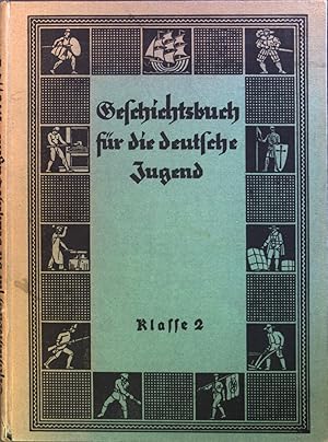 Geschichtsbuch für die deutsche Jugend. Klasse 2.