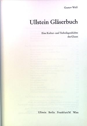 Bild des Verkufers fr Ullstein-Glserbuch : Eine Kultur- u. Technikgeschichte d. Glases. zum Verkauf von books4less (Versandantiquariat Petra Gros GmbH & Co. KG)