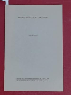 Finalistic Evolution of "Teleogenesis". Extrait du Laval théologique et philosophique, vol. VIII,...