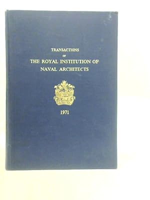 Imagen del vendedor de Transactions of The Royal Institution Of Naval Architects Volume 113 a la venta por World of Rare Books