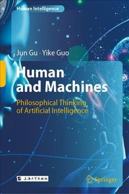 Imagen del vendedor de Human and Machines : Philosophical Thinking of Artificial Intelligence a la venta por GreatBookPrices