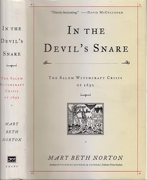 Immagine del venditore per In the Devil's Snare The Salem Witchcraft Crisis of 1692 venduto da Americana Books, ABAA