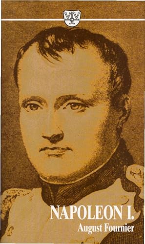 Bild des Verkufers fr Napoleon I. : eine Biographie ; in drei Teilbnden. von. Hrsg. von Theophile Sauvageot zum Verkauf von Schrmann und Kiewning GbR