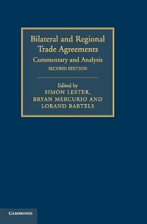 Bild des Verkufers fr Bilateral and Regional Trade Agreements: Commentary and Analysis: Volume 1 zum Verkauf von WeBuyBooks