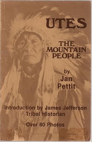 Utes: The Mountain People