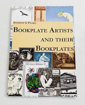 Seller image for Bookplate Artists and their Bookplates (Signed Numbered Copy) for sale by Adelaide Booksellers