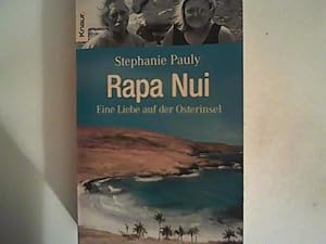 Bild des Verkufers fr Rapa Nui: Eine Liebe auf der Osterinsel zum Verkauf von ANTIQUARIAT FRDEBUCH Inh.Michael Simon