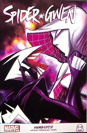 Bild des Verkufers fr Unmasked (Spider-Gwen) zum Verkauf von Adventures Underground