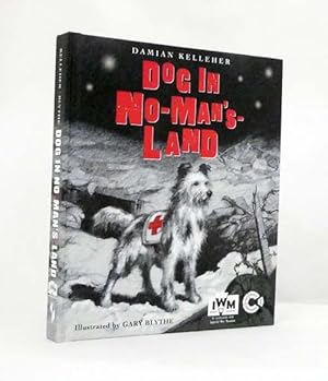 Immagine del venditore per Dog in No-Man's Land venduto da Adelaide Booksellers