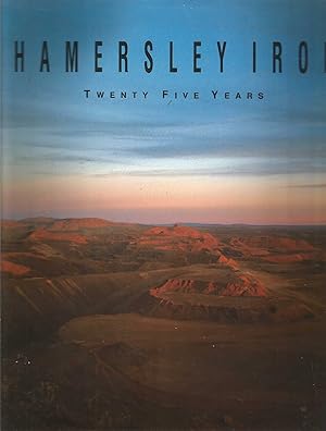 Hamersley Iron - Twenty Five Years