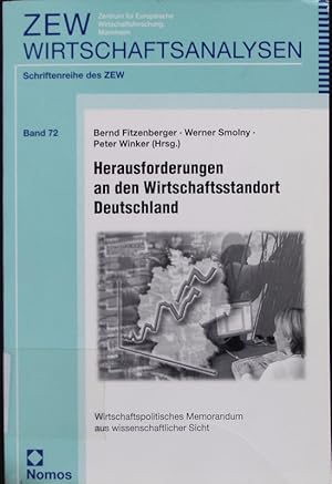 Bild des Verkufers fr Herausforderungen an den Wirtschaftsstandort Deutschland. Wirtschaftspolitisches Memorandum aus wissenschaftlicher Sicht. zum Verkauf von Antiquariat Bookfarm