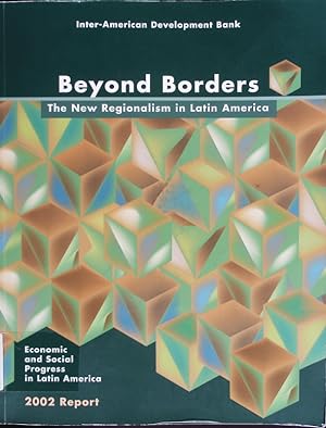 Bild des Verkufers fr Beyond borders. The new regionalism in Latin America. zum Verkauf von Antiquariat Bookfarm
