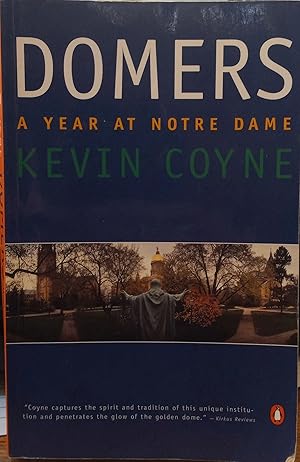 Seller image for Domers: A Year at Notre Dame for sale by The Book House, Inc.  - St. Louis