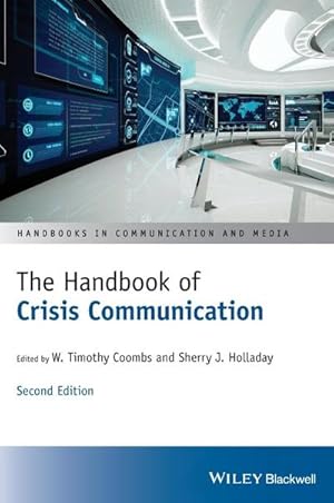 Bild des Verkufers fr The Handbook of Crisis Communication : Second Edition zum Verkauf von AHA-BUCH GmbH