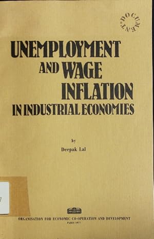 Bild des Verkufers fr Unemployment and wage inflation in industrial economies. zum Verkauf von Antiquariat Bookfarm
