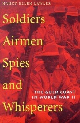 Bild des Verkufers fr Lawler, N: Soldiers, Airmen, Spies, and Whisperers zum Verkauf von moluna