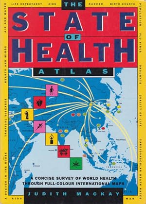 Seller image for The State of Health Atlas for sale by Goulds Book Arcade, Sydney